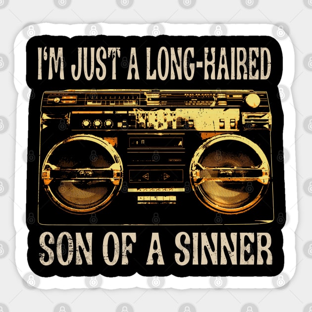 I'm Just A Long Haired Son Of A Sinner Cassette Sticker by Monster Gaming